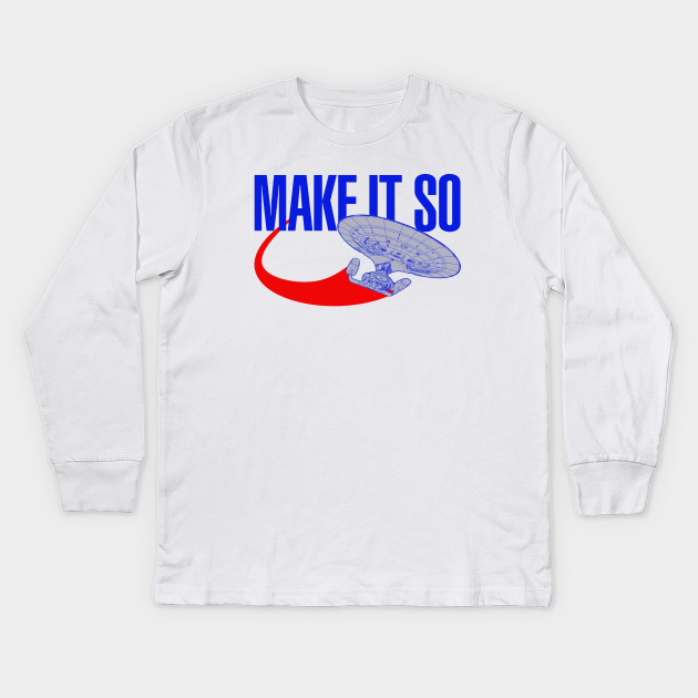 Make It So